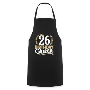 26th birthday woman 26 years old 26th 26er Queen - Cooking Apron - black - Front - AI Model Male 185 dark (185cm)