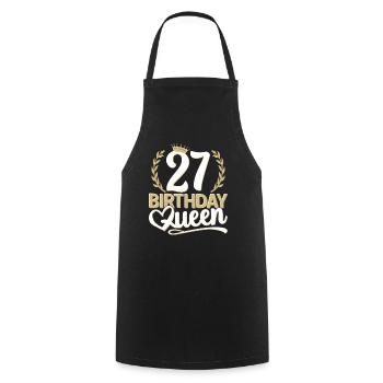 27th birthday woman 27 years old 27th 27er Queen - Cooking Apron - black - Front - AI Model Male 185 dark (185cm)
