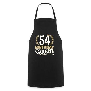 54th Birthday Woman 54 years old 54th 54th Queen - Cooking Apron - black - Front - AI Model Male 185 dark (185cm)