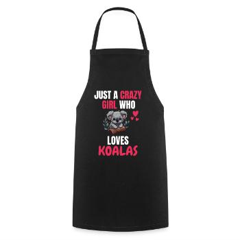 Crazy Girl Australie Animal Gift Koala - Tablier de cuisine - noir - Devant - AI Model Male 185 dark (185cm)