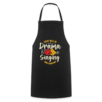 Musical Theatre There Will Be Drama Broadway Actor - Cooking Apron - black - Front - AI Model Male 185 dark (185cm)