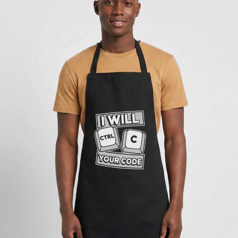 I Will Ctrl C Your Code Developer Coder Kochschürze
