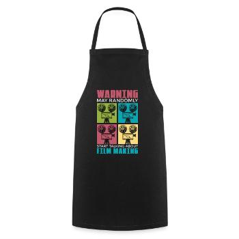 Filmmaking Warning May Randomly Start Film Cinema - Cooking Apron - black - Front - AI Model Male 185 dark (185cm)