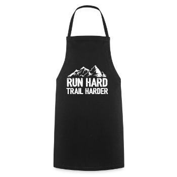 Run Hard. Trail Harder. - Cooking Apron - black - Front - AI Model Male 185 dark (185cm)