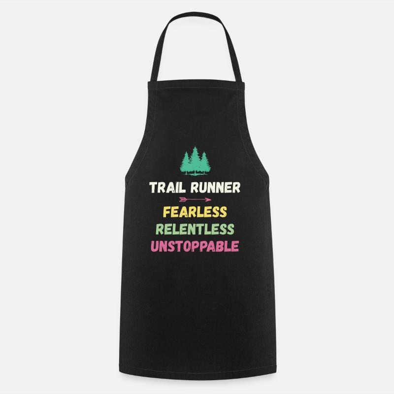 Trail Runner - Intrépide. Implacable. Imparable. - Tablier de cuisine - noir