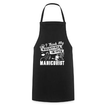 Manicurist My Soulmate Is My Manicurist - Cooking Apron - black - Front - AI Model Male 185 dark (185cm)