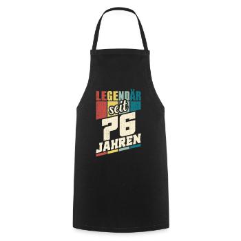 76. Geburtstag Legendär Seit 76 Jahren Legende 76 - Kochschürze - Schwarz - Vorne - AI Model Male 185 dark (185cm)