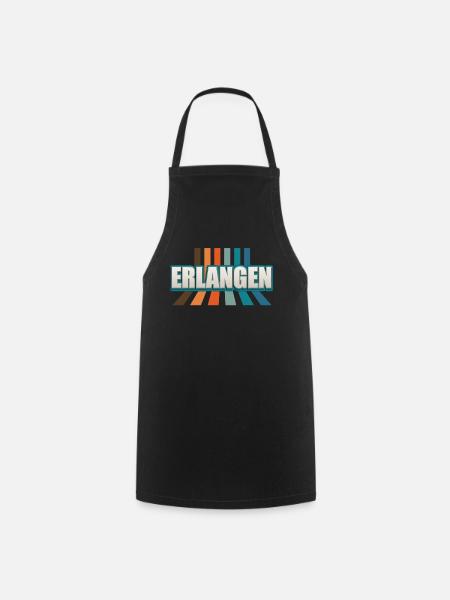 Erlangenerin Erlangener Erlangen - Kochschürze - Schwarz