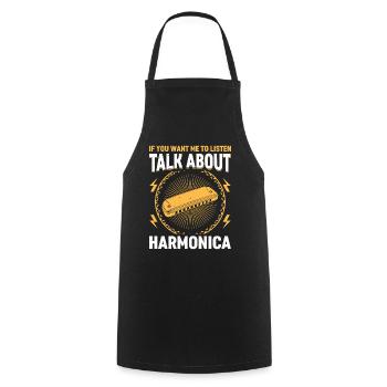If You Want Me To Listen Talk About Harmonica Talk - Kochschürze - Schwarz - Vorne - AI Model Male 185 dark (185cm)