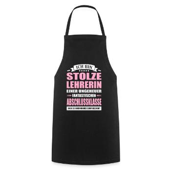 Ich Bin Stolze Lehrerin Abschlussklasse Abschied - Kochschürze - Schwarz - Vorne - AI Model Male 185 dark (185cm)