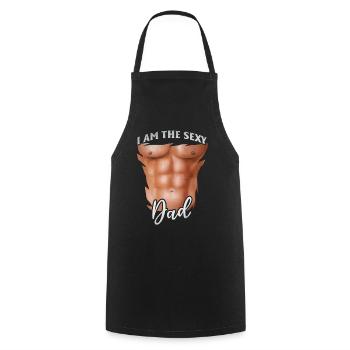 I Am The Sexy Dad - Father's Day 2023 Sexy Dad & F - Cooking Apron - black - Front - AI Model Male 185 dark (185cm)