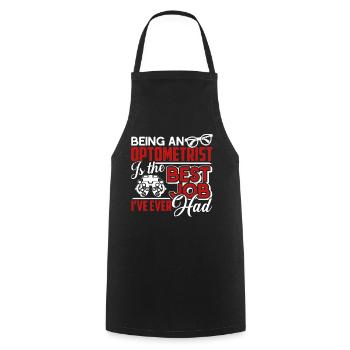 Optometrist Optometrist Is The Best Job Ever - Cooking Apron - black - Front - AI Model Male 185 dark (185cm)