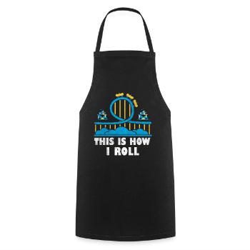 This Is How I Roll Roller Coaster - Cooking Apron - black - Front - AI Model Male 185 dark (185cm)