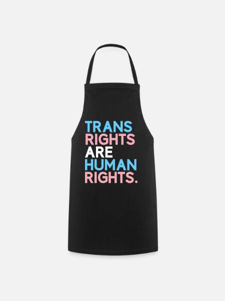 Pride Month LGBT - Trans-Rechte sind Menschenrechte - Kochschürze - Schwarz