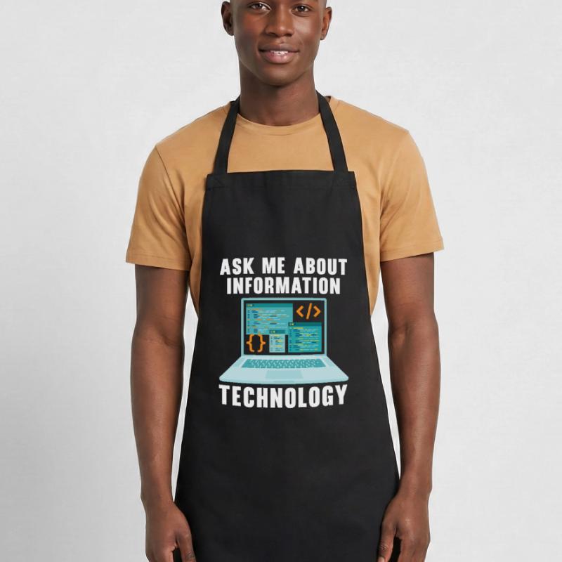 Ask Me About Information Technology Tech Support Kochschürze