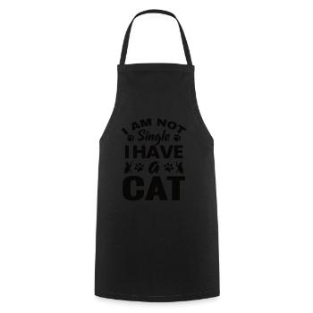 I Am Not Single I Have A Cat - Cooking Apron - black - Front - AI Model Male 185 dark (185cm)