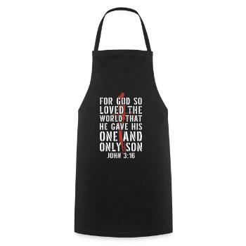 'Cause God Loved the World Bible Verse - Cooking Apron - black - Front - AI Model Male 185 dark (185cm)
