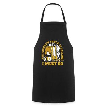 The Forklift Truck Is Calling Rough Terrain Forklift - Cooking Apron - black - Front - AI Model Male 185 dark (185cm)