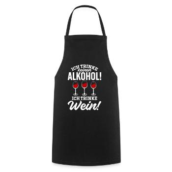 Ich Trinke keinen Alkohol! Ich trinke Wein - Kochschürze - Schwarz - Vorne - AI Model Male 185 dark (185cm)