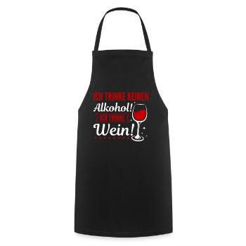 Ich Trinke keinen Alkohol! Ich trinke Wein - Kochschürze - Schwarz - Vorne - AI Model Male 185 dark (185cm)