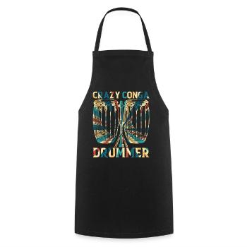 Crazy Conga Drummer - Conga Drums Conga Musician - Cooking Apron - black - Front - AI Model Male 185 dark (185cm)