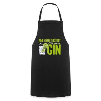 Am Ende ergibt alles ein Gin . Gin-Liebhaber - Kochschürze - Schwarz - Vorne - AI Model Male 185 dark (185cm)