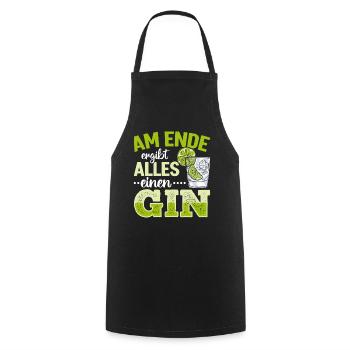 Am Ende ergibt alles ein Gin . Gin-Liebhaber - Kochschürze - Schwarz - Vorne - AI Model Male 185 dark (185cm)