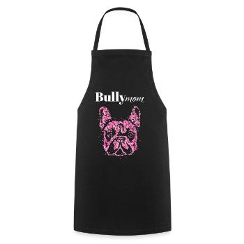 Bully Mom Dresseur de chiens bouledogue français - Tablier de cuisine - noir - Devant - AI Model Male 185 dark (185cm)