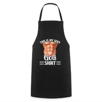 This Is My Sexy Golf Shirt - Golf Player Golfer - Cooking Apron - black - Front - AI Model Male 185 dark (185cm)