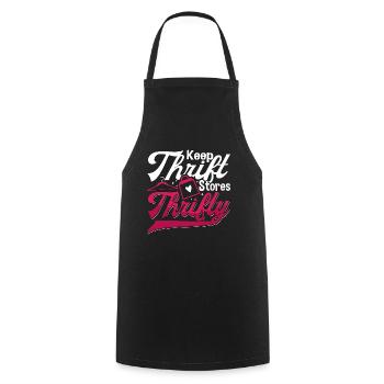 Thrift Shopping Keep Thrift Stores Thrifty Shopper - Cooking Apron - black - Front - AI Model Male 185 dark (185cm)