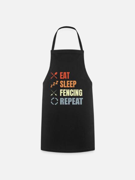 Manger Sommeil Escrime Répéter - Tablier de cuisine - noir