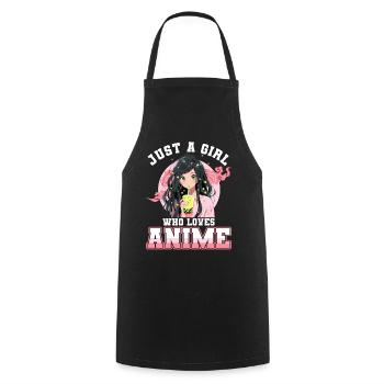 Just a girl who loves Anime - Cooking Apron - black - Front - AI Model Male 185 dark (185cm)