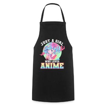 Just a girl who loves Anime - Cooking Apron - black - Front - AI Model Male 185 dark (185cm)