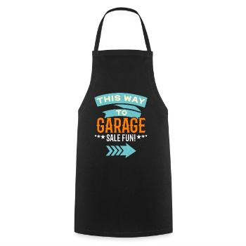 Garage Sales This Way To Garage Sale Flea Market - Cooking Apron - black - Front - AI Model Male 185 dark (185cm)
