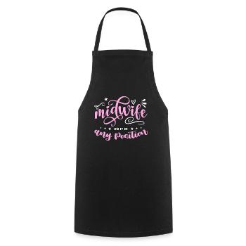 Midwife Midwives Do It In Any Position Obstetrics - Cooking Apron - black - Front - AI Model Male 185 dark (185cm)