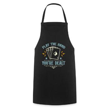 Poker Dice Play The Hand You're Dealt Draw Poker - Cooking Apron - black - Front - AI Model Male 185 dark (185cm)