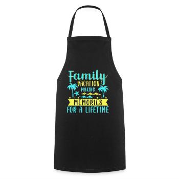 Family holidays - memories for a lifetime - Cooking Apron - black - Front - AI Model Male 185 dark (185cm)