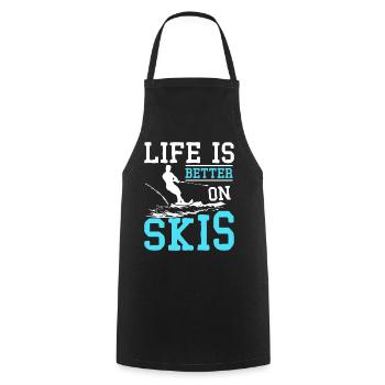 Life is better on water skis - Cooking Apron - black - Front - AI Model Male 185 dark (185cm)