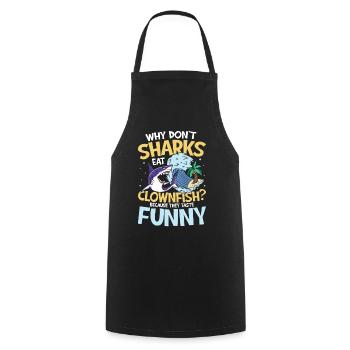 Why Don't Sharks Eat Clownfish Taste Funny - Kochschürze - Schwarz - Vorne - AI Model Male 185 dark (185cm)