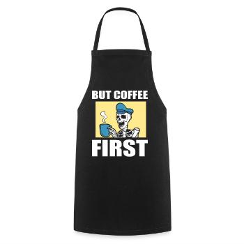 But Coffee First Kaffeeliebhaber - Kochschürze - Schwarz - Vorne - AI Model Male 185 dark (185cm)