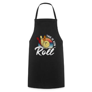 This Is How I Roll Retro Bowling Gift - Cooking Apron - black - Front - AI Model Male 185 dark (185cm)