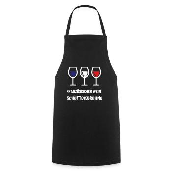 Französischer Wein: SchüttDieBrühNu Geschenkidee - Kochschürze - Schwarz - Vorne - AI Model Male 185 dark (185cm)