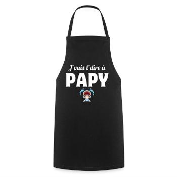 papy, grand-père, papi, j'vais le dire - Tablier de cuisine - noir - Devant - AI Model Male 185 dark (185cm)