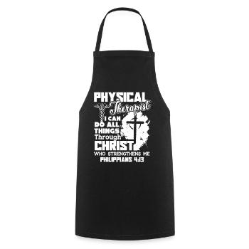 Physical Therapist I Can Do All Things - Cooking Apron - black - Front - AI Model Male 185 dark (185cm)