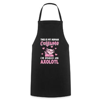 This Is My Human Costume I'm Really An Axolotl - Kochschürze - Schwarz - Vorne - AI Model Male 185 dark (185cm)