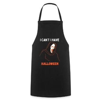 I Can't I Have Halloween - Cooking Apron - black - Front - AI Model Male 185 dark (185cm)