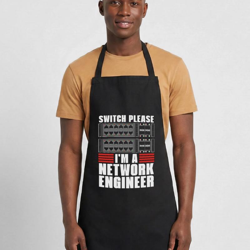 Network Engineer Switch Please I'm A Cybersecurity Kochschürze