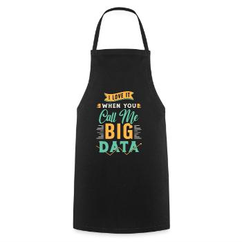 Data Mining I Love It When You Call Me Programmer - Cooking Apron - black - Front - AI Model Male 185 dark (185cm)