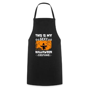 This Is My Sexy Halloween Costume Halloween Party - Cooking Apron - black - Front - AI Model Male 185 dark (185cm)