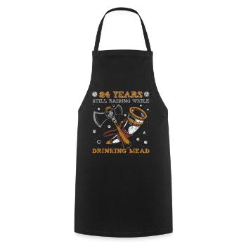 84 Years Still Raiding While Drinking Mead - 84. - Cooking Apron - black - Front - AI Model Male 185 dark (185cm)